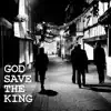 God Save The King - God Save the King